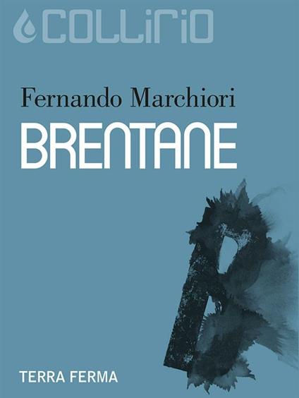 Brentane - Fernando Marchiori - ebook