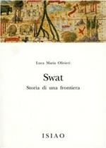Swat. Storia di una frontiera