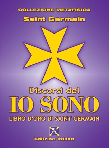 Discorsi del io sono - (conte di) Saint-Germain - copertina