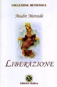 Liberazione - Madre Mercede - copertina