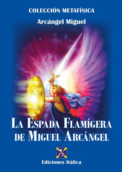 La espada flamígera de Miguel Arcángel - copertina