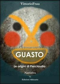 Guasto - Vittorio Frau - copertina