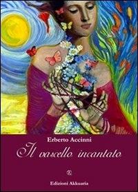 Il vascello incantato - Erberto Accinni - ebook