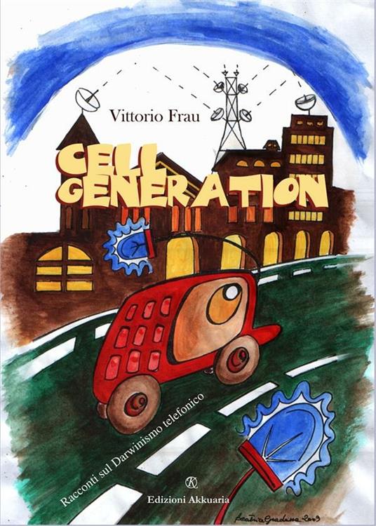 Cell generation - Vittorio Frau - ebook