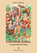 Fantasilandia e la macchina dei sogni