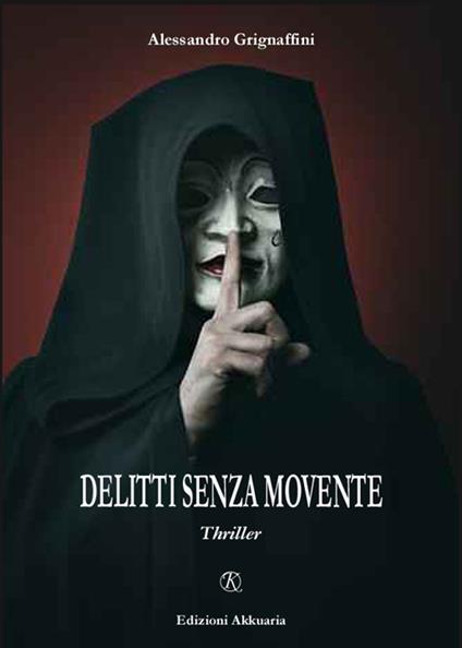 Delitti senza movente - Alessandro Grignaffini - copertina