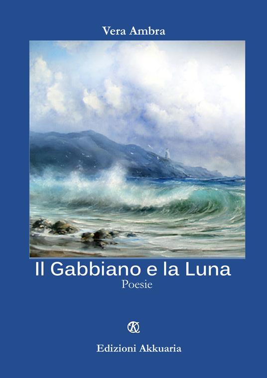 Il gabbiano e la luna - Vera Ambra - copertina