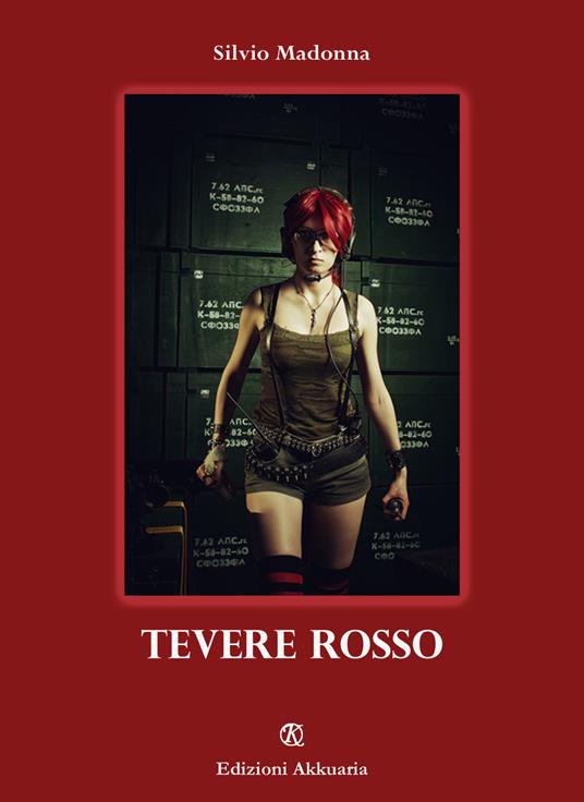 Tevere rosso - Silvio Madonna - copertina