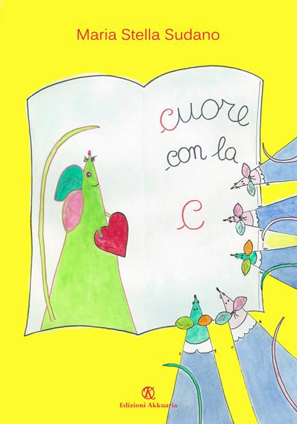 Cuore con la C - Maria Stella Sudano - copertina