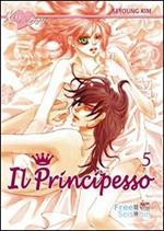 Il principesso. Vol. 5