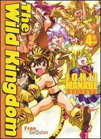 The will Kingdom. Vol. 4 - Johji Manabe - copertina