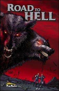 Road to hell - Martin Schenk,Todd Lincoln - copertina