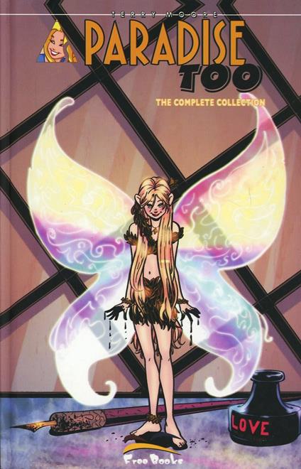 Paradise too. The complete collection. Vol. 3 - Terry Moore - copertina