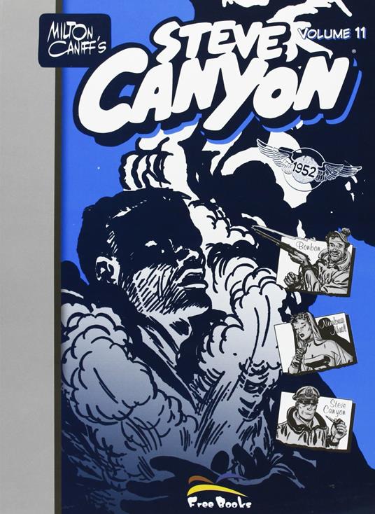 Steve Canyon. Vol. 11 - Milton Caniff - copertina