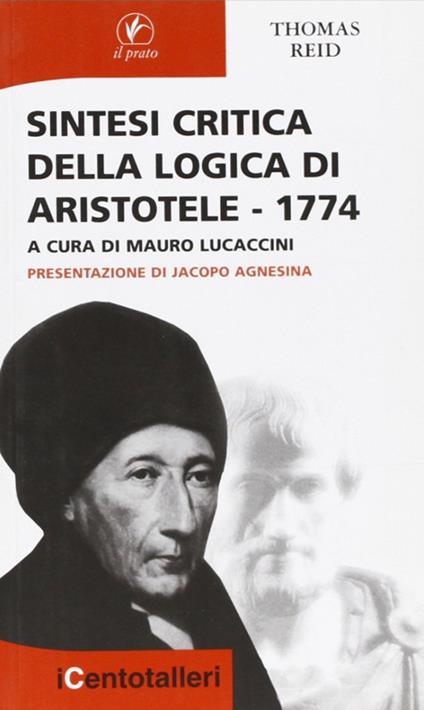 Sintesi critica della logica di Aristotele - Thomas Reid - copertina