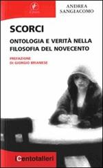 Scorci. Ontologia e verità nella filosofia del Novecento