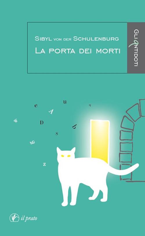 La porta dei morti - Sibyl von der Schulenburg - copertina