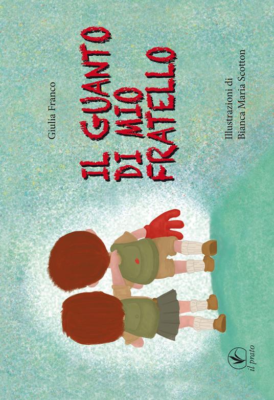 Il guanto di mio fratello - Giulia Franco - copertina