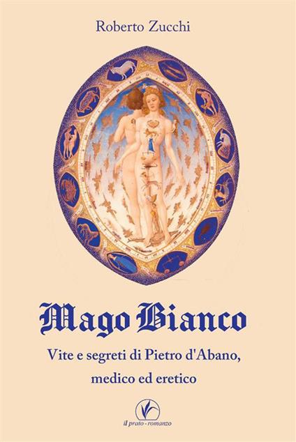 Mago Bianco - Roberto Zucchi - ebook