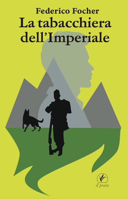 La tabacchiera dell'Imperiale - Federico Focher - copertina