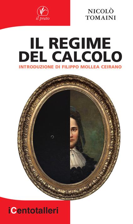Il regime del calcolo - Nicolò Tomaini - copertina