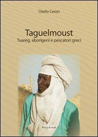 Taguelmoust - Otello Ceron - copertina