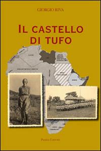 Il castello di tufo - Giorgio Riva - copertina