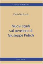 Nuovi studi sul pensiero di Giuseppe Petich