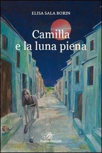 Camilla e la luna piena - Elisa Sala Borin - copertina