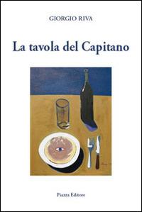 La tavola del capitano - Giorgio Riva - copertina