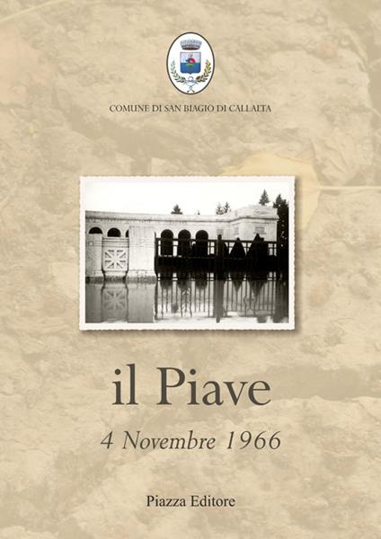 Il Piave. 4 novembre 1966 - copertina