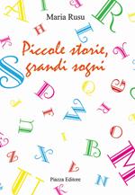 Piccole storie, grandi sogni