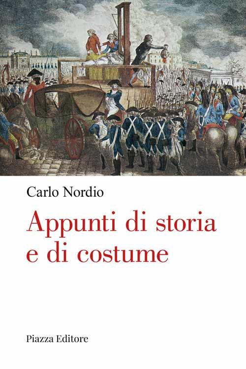 Appunti di storia e di costume - Carlo Nordio - copertina