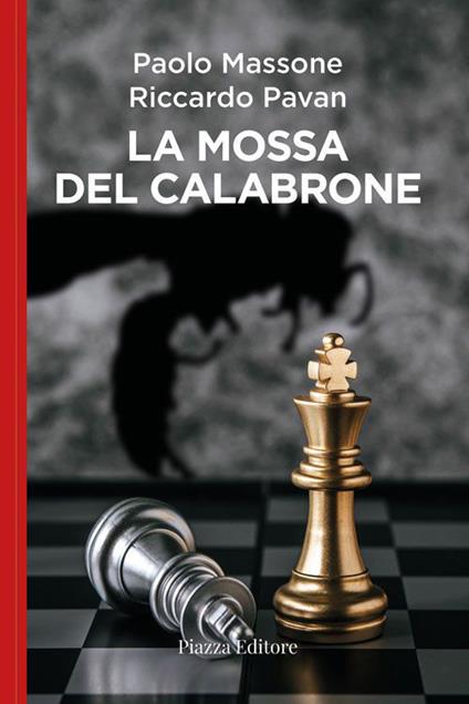 La mossa del calabrone - Paolo Massone,Riccardo Pavan - copertina