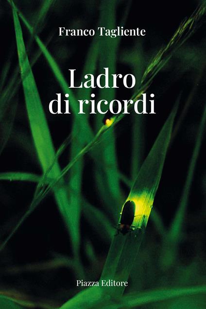 Ladro di ricordi - Franco Tagliente - copertina
