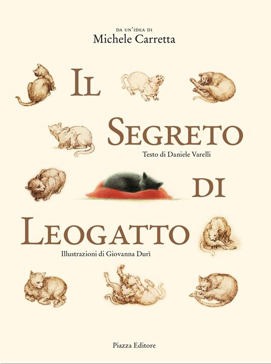 Il segreto di Leogatto. Ediz. illustrata - Michele Carretta,Daniele Varelli - copertina