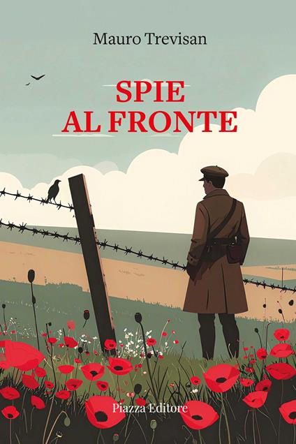 Spie al fronte - Mauro Trevisan - copertina