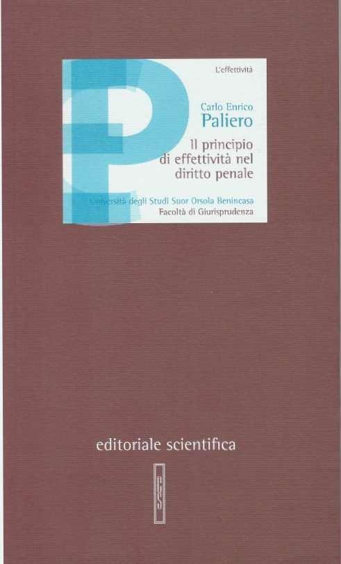 Il principio di effettività nel diritto penale - Carlo Enrico Paliero - copertina