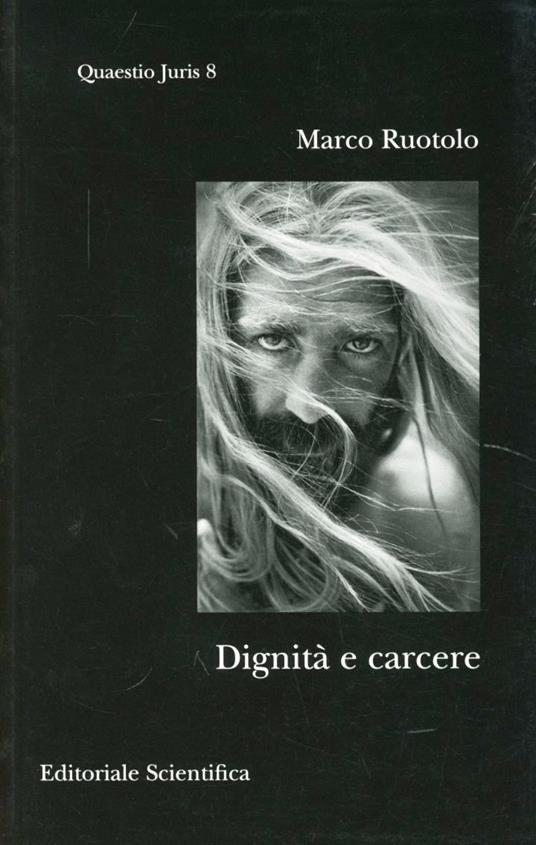 Dignità e carcere - Marco Ruotolo - copertina