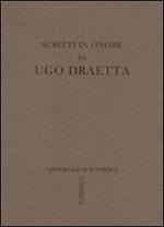 Scritti in onore di Ugo Draetta
