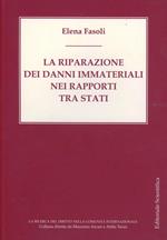 La riparazione dei danni immateriali nei rapporti tra stati