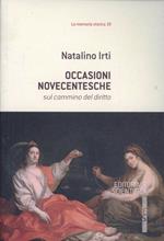 Occasioni novecentesche. Sul cammino del diritto