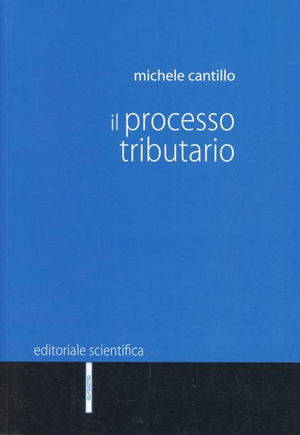 Il processo tributario - Michele Cantillo - copertina