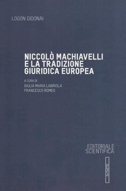 Niccolò Machiavelli e la tradizione giuridica europea - copertina