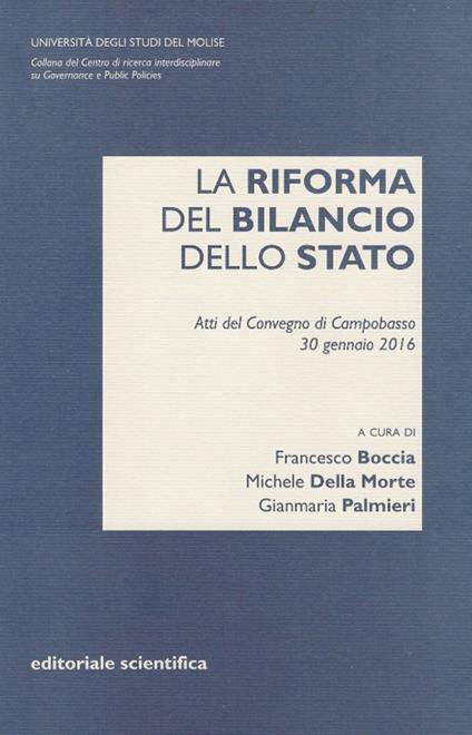 La riforma del bilancio dello Stato. Atti del Convegno di Campobasso (30 gennaio 2016) - copertina