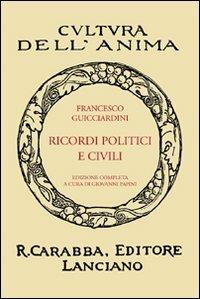 Ricordi politici e civili - Francesco Guicciardini - copertina