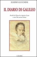 Il diario di Galileo. Perché la Chiesa ha riaperto il caso e non l'ha ancora chiuso