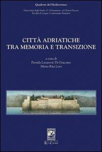Città adriatiche tra memoria e transizione - copertina