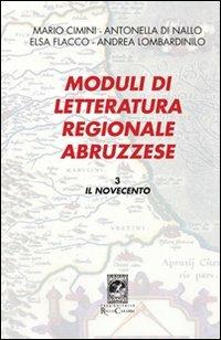 Moduli di letteratura regionale abruzzese. Vol. 3: Il Novecento - copertina