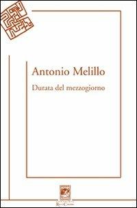 Durata del mezzogiorno - Antonio Melillo - copertina
